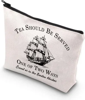 JNIAP History Teacher Makeup Bag History Lover Gift Tea Should Be Served One Of Two Ways Boston Tea Party Gift (Tea Should mb)