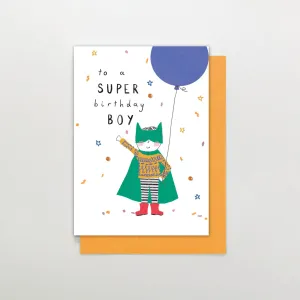 To A Super Birthday Boy